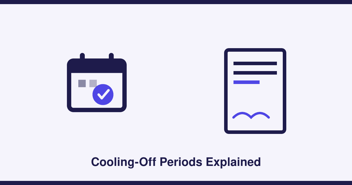 Cooling-off periods explained: how long you have to change your mind